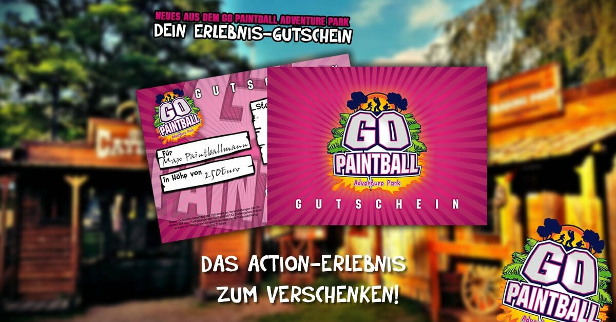 DEIN ERLEBNIS GUTSCHEIN GO PAINTBALL ADVENTURE PARK