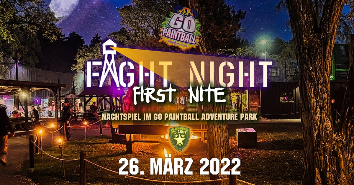 FIGHT NIGHT – First Nite