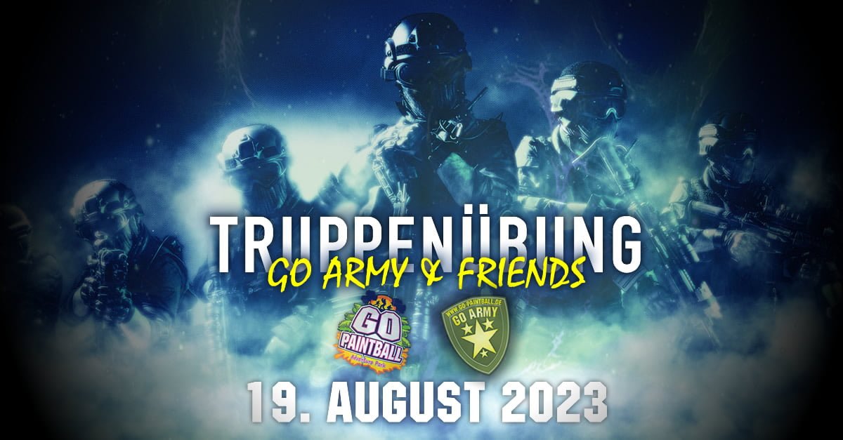TRUPPENÜBUNG – Go Army & Friends