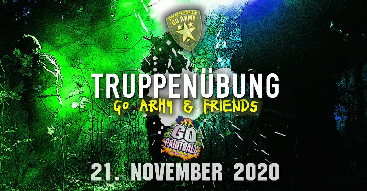 TRUPPENÜBUNG GO Army & Friends